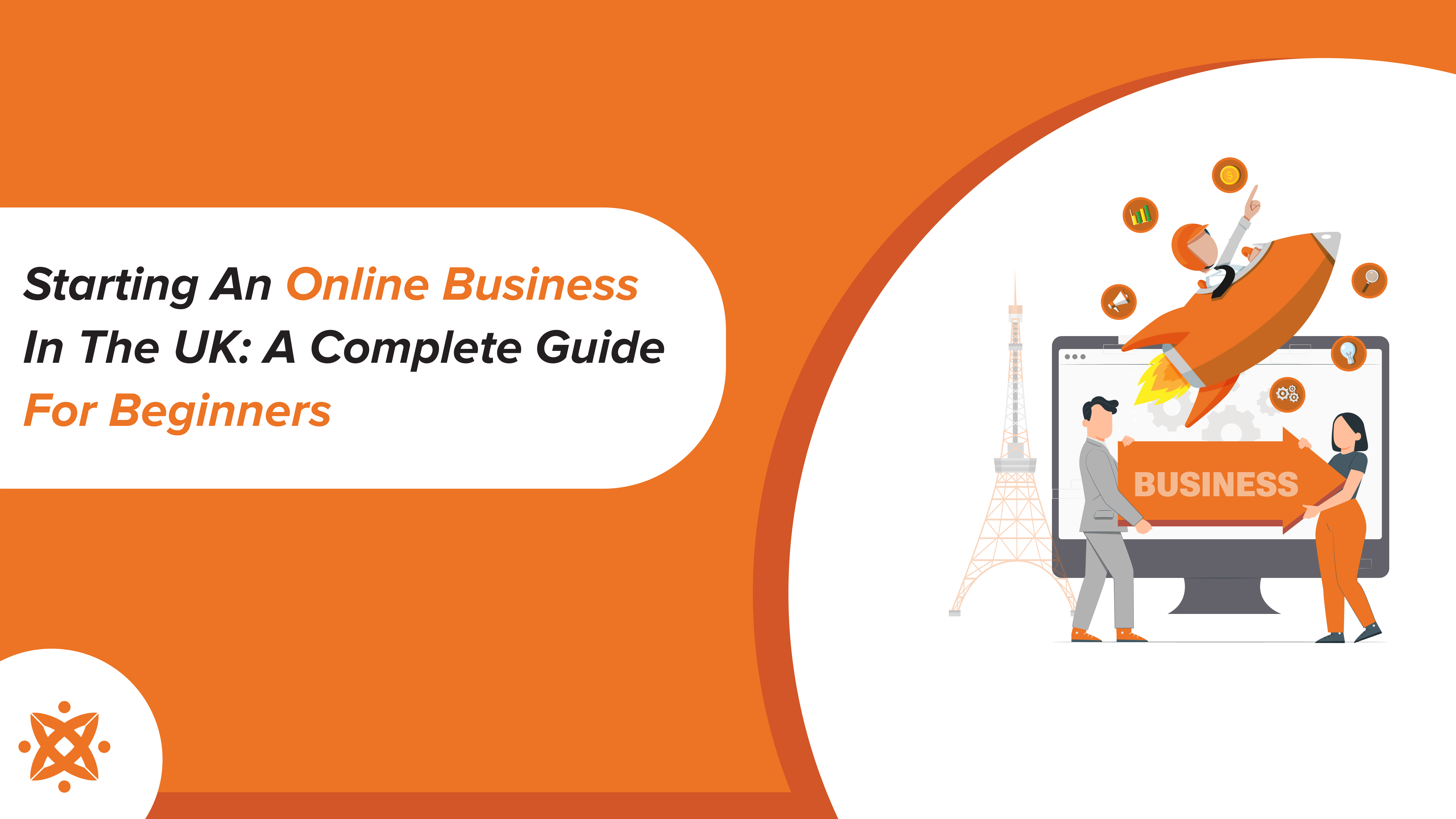 How to Start an Online Business in the UK: Beginner's Guide